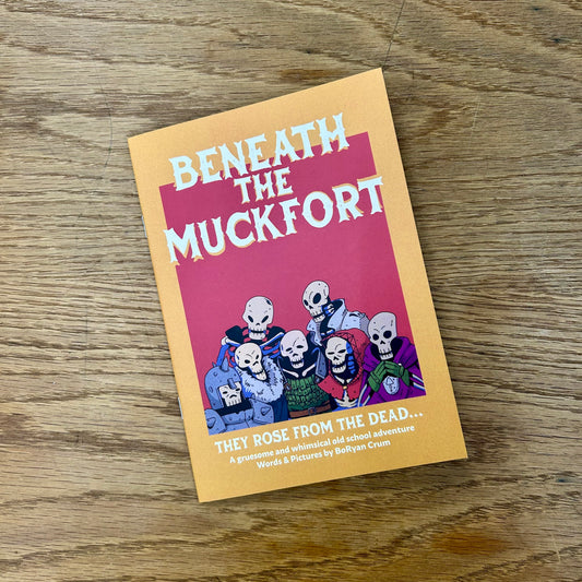 Beneath the Muckfort