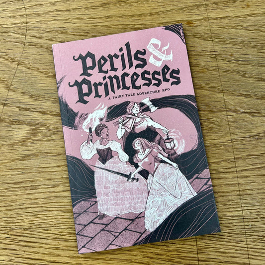 Perils & Princesses