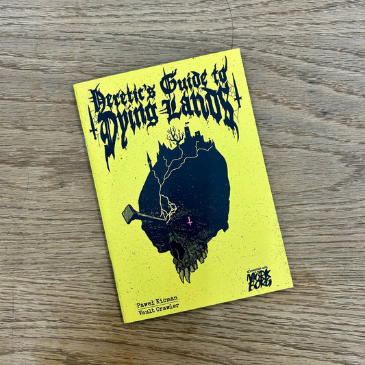 Heretic’s Guide to Dying Lands