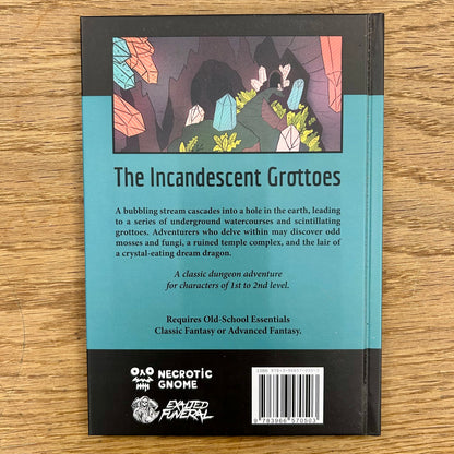 Old-School Essentials: The Incandescent Grottoes