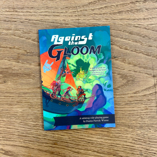 Against the Gloom