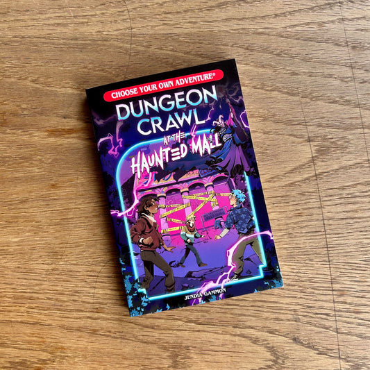 Choose Your Own Adventure: Dungeon Crawl at the Haunted Mall