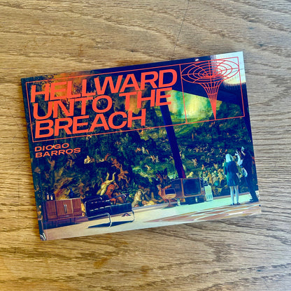 Hellward Unto the Breach